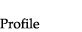 プロフィールへ